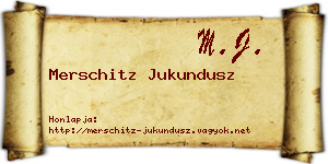 Merschitz Jukundusz névjegykártya